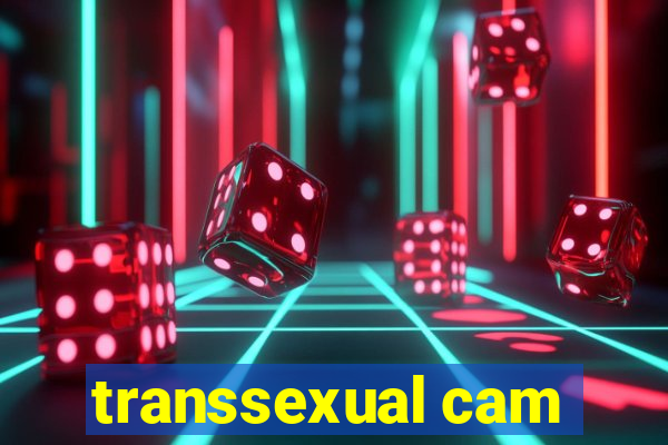 transsexual cam